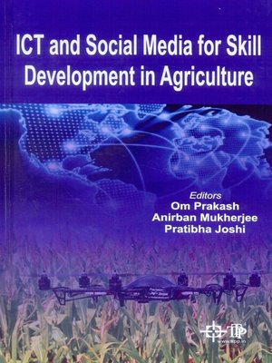 cover image of ICT and Social Media For Skill Development In Agriculture